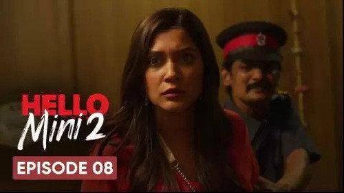 Hello Mini Season 2 Episode 8 - You’re under arrest, Mini