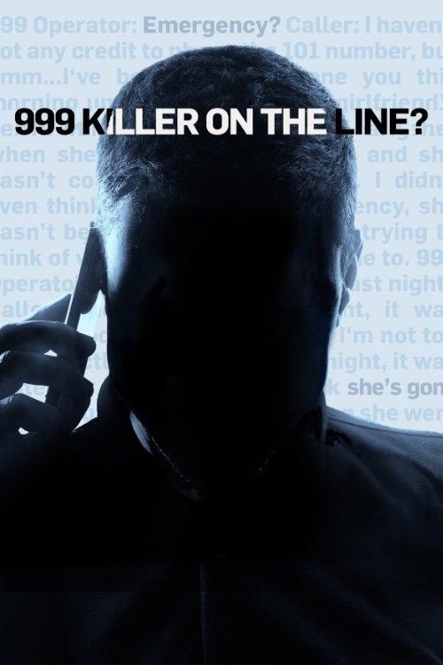 999: Killer On The Line poster