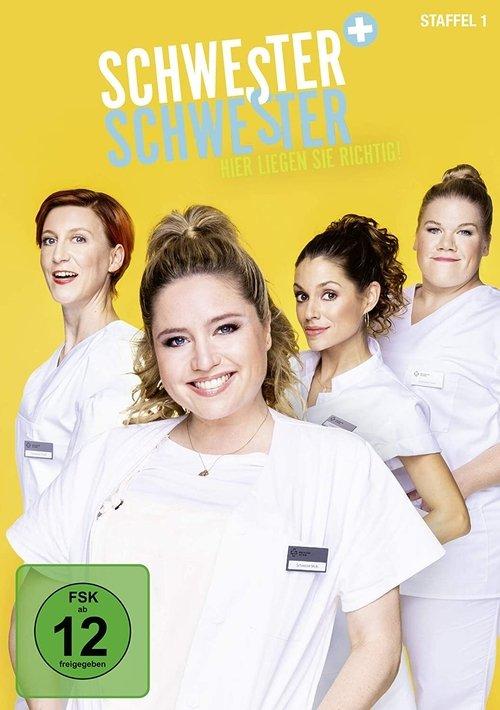 Schwester, Schwester – Hier liegen Sie richtig! poster