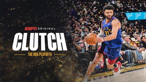 Clutch: The NBA Playoffs Season 1 Episode 4 - Hunter vs Hunted