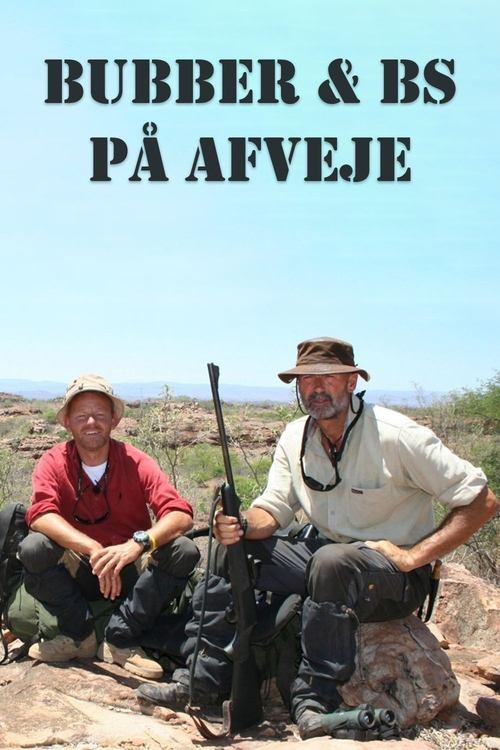 Bubber & BS på afveje poster