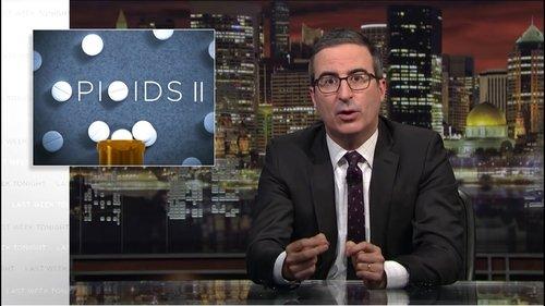 Last Week Tonight with John Oliver Season 6 Episode 8 - Opioids II