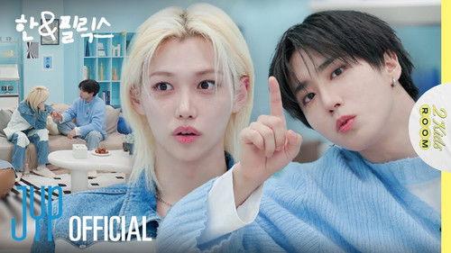 Stray Kids: Two Kids Room Season 7 Episode 11 - Ep.11 HAN X Felix