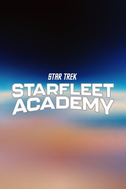 Star Trek: Starfleet Academy poster