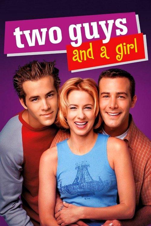 Two Guys and a Girl poster