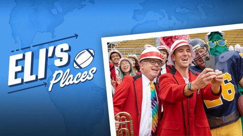 Eli's Places Season 1 Episode 9 - College Football’s Fantastic Finishes