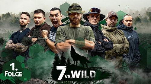 7 vs. Wild Season 1 Episode 1 - Episode 1