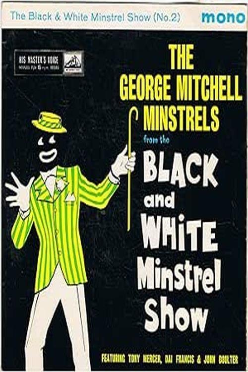 The Black and White Minstrel Show poster