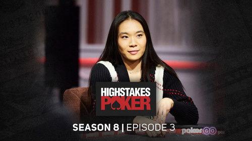 High Stakes Poker Season 8 Episode 3 - Episode 3