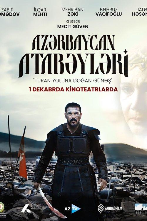 Azərbaycan Atabəyləri poster