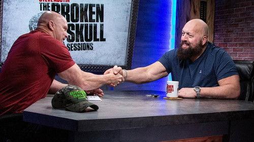 Steve Austin's Broken Skull Sessions Season 1 Episode 4 - Big Show
