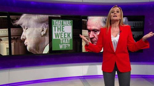 Full Frontal with Samantha Bee Season 2 Episode 2 - March 8, 2017