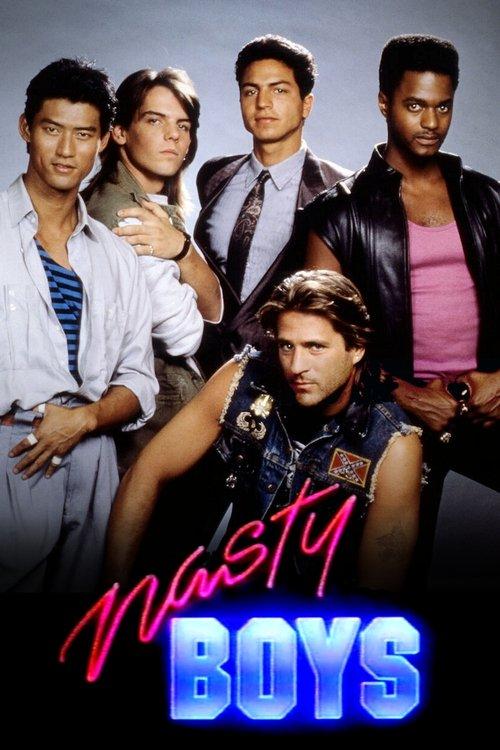 Nasty Boys poster