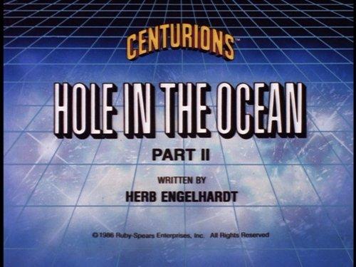 The Centurions Season 1 Episode 57 - Hole in the Ocean (2)