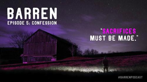 Barren Season 1 Episode 5 - Confession