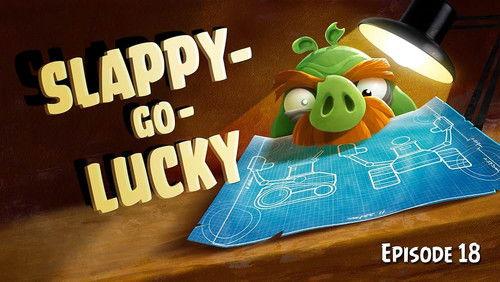 Angry Birds Toons Season 1 Episode 18 - Slappy-Go-Lucky