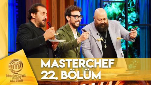 MasterChef Türkiye Season 6 Episode 22 - Episode 22