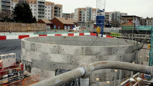 Impossible Engineering Season 7 Episode 2 - World's Toughest Tunnels (London's Super Sewer)