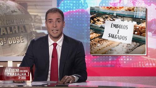 Isto é Gozar Com Quem Trabalha Season 3 Episode 6 - Episode 6