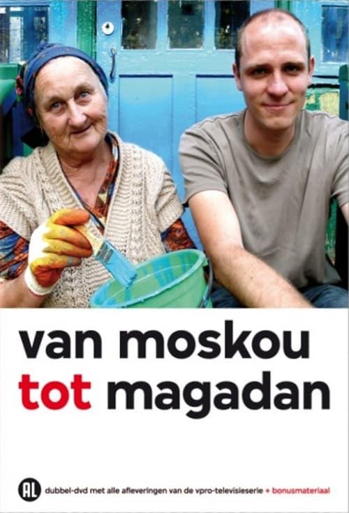 From Moscow to Magadan poster