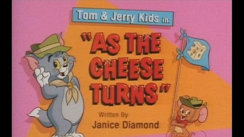 Tom & Jerry Kids Show Season 4 Episode 1 - As the Cheese Turns