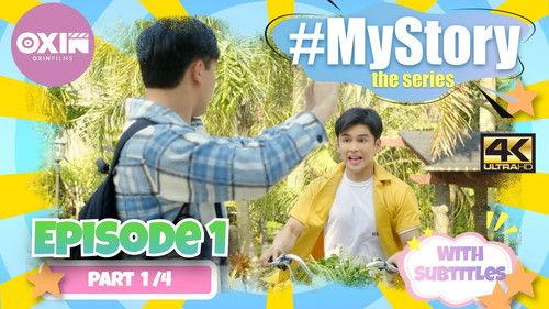 My Story Season 1 Episode 1 - Episode 1