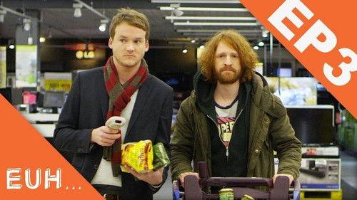 Euh Season 1 Episode 3 - Episode 3