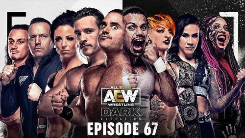 AEW Dark: Elevation Season 2 Episode 24 - Dark  Elevation #67