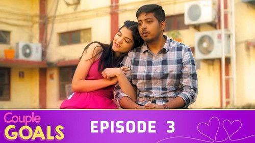 Couple Goals Season 4 Episode 3 - Couple Goals: Love and Dreams - EP 3