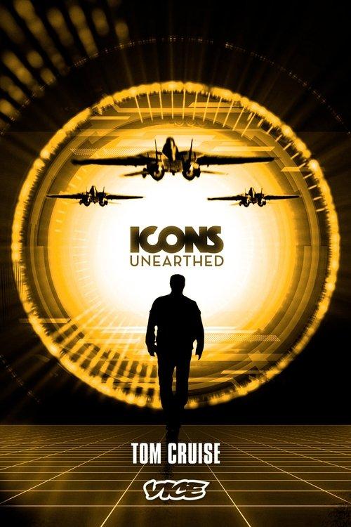 Icons Unearthed: Tom Cruise poster