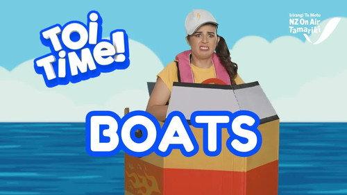 Toi Time Season 4 Episode 13 - Boats