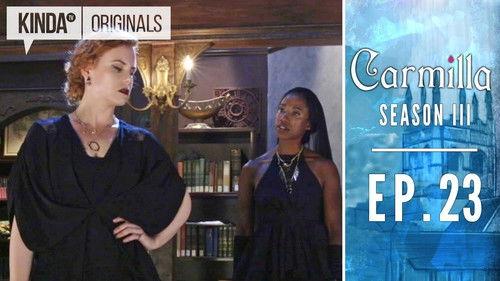 Carmilla Season 4 Episode 23 - Family Feud