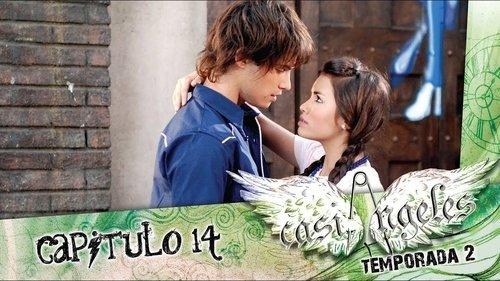 Casi Ángeles Season 2 Episode 14 - Episode 14: THE FIRST KISS
