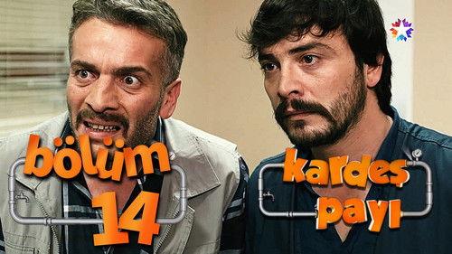 Kardeş Payı Season 1 Episode 14 - Episode 14