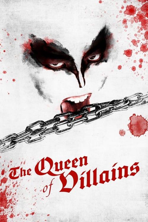 The Queen of Villains poster