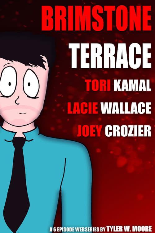Brimstone Terrace poster