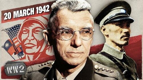 World War Two Season 4 Episode 12 - Week 134 - Crap Tactics in the Pacific - Shall MacArthur Return? - WW2 - March 20, 1942