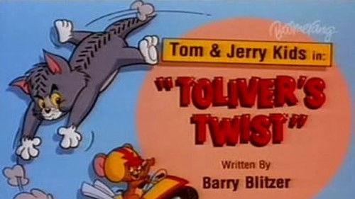 Tom & Jerry Kids Show Season 3 Episode 10 - Toliver's Twist