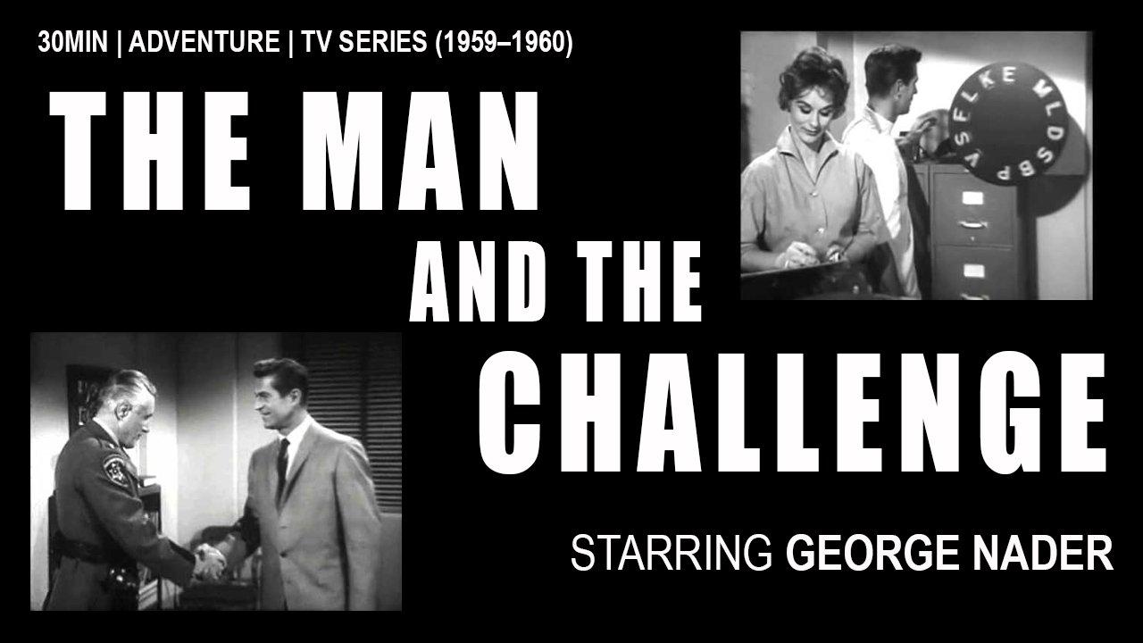 The Man and the Challenge backdrop