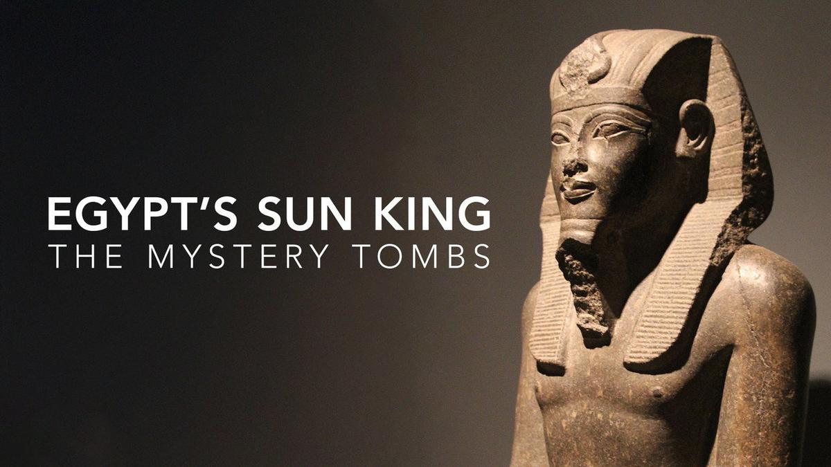 Egypt's Sun King: The Mystery Tombs backdrop