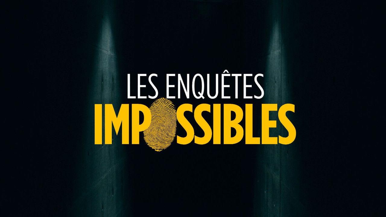 Les enquêtes impossibles 2011 reformatées backdrop