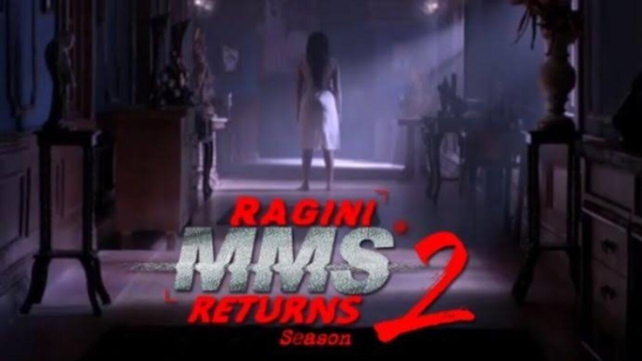 Ragini MMS Returns backdrop
