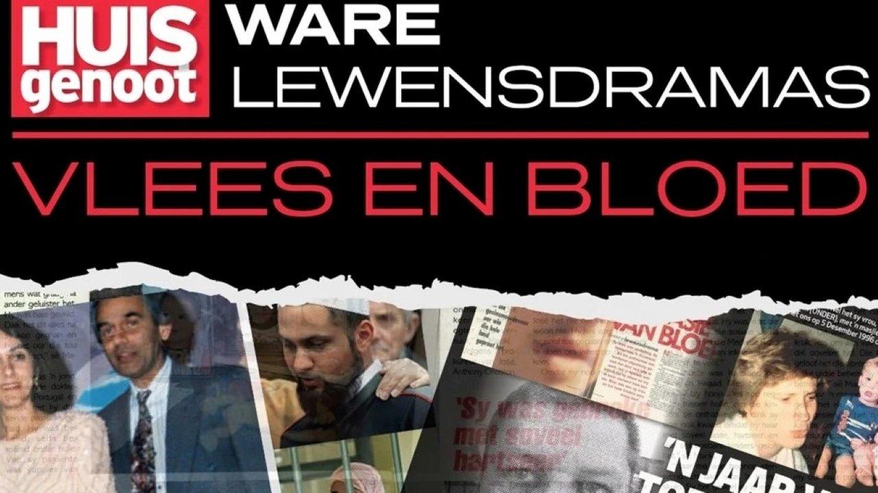 Huisgenoot Ware Lewensdramas: Vlees en Bloed backdrop