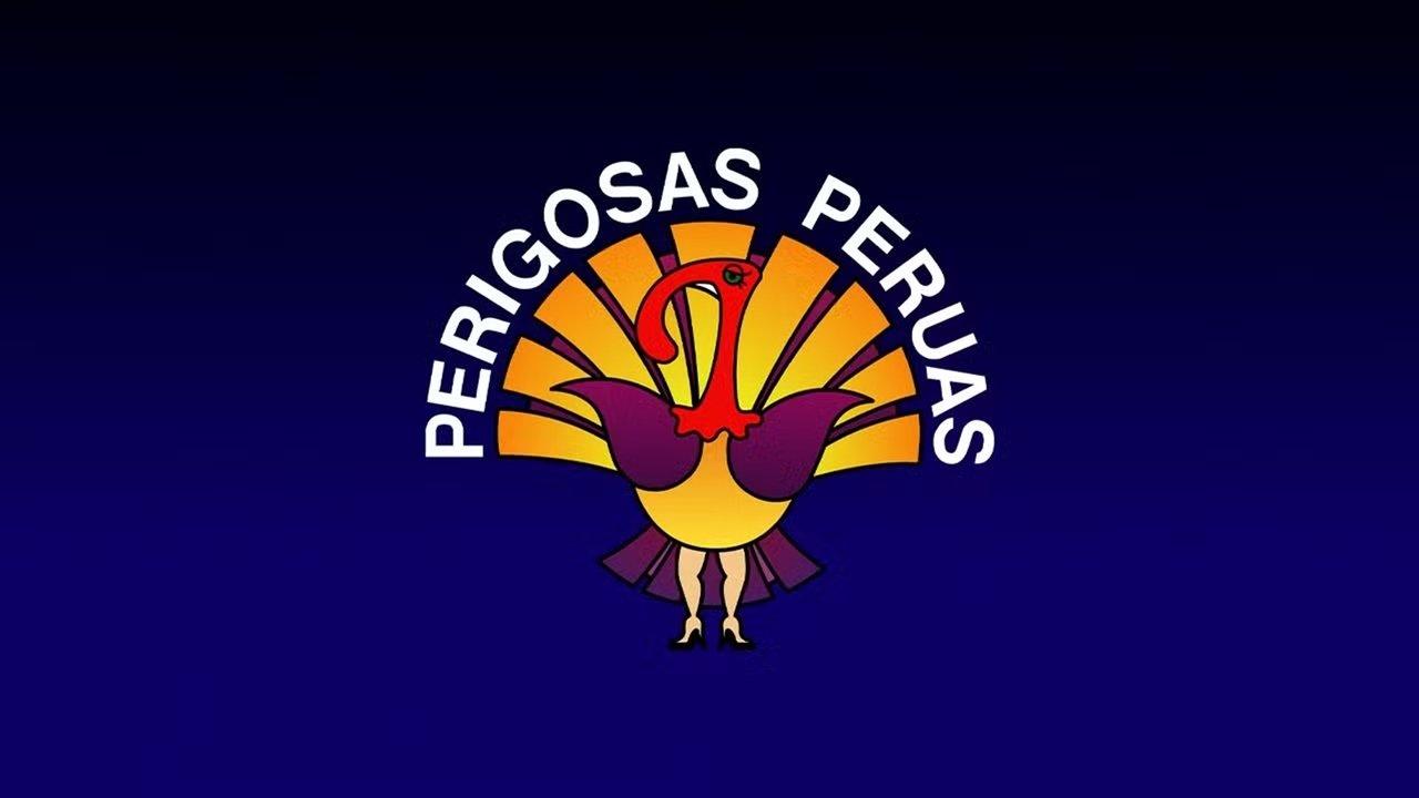 Perigosas Peruas backdrop
