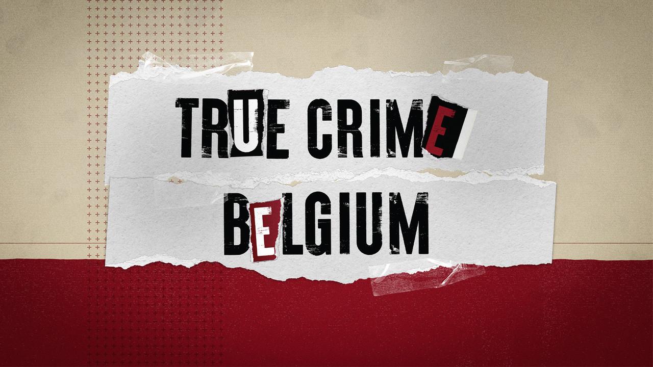 True Crime Belgium backdrop