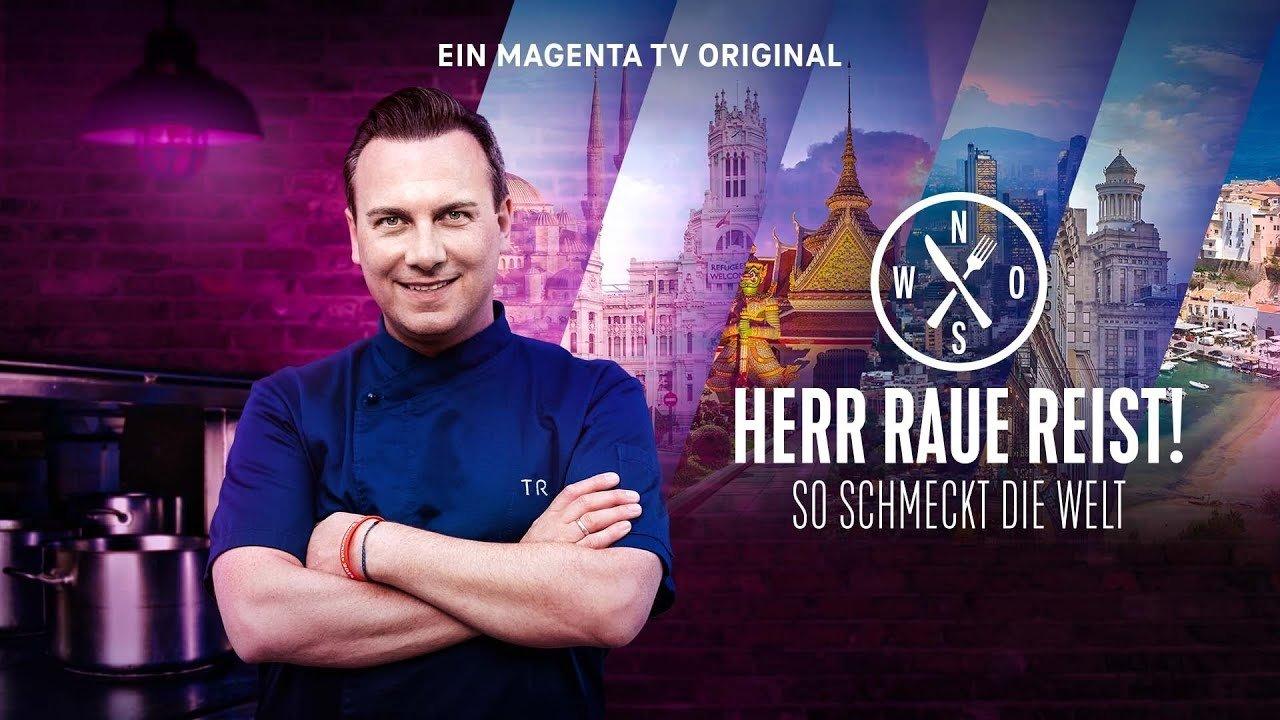 Herr Raue reist! So schmeckt die Welt backdrop