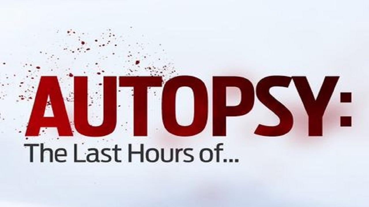 Autopsy: The Last Hours of... backdrop