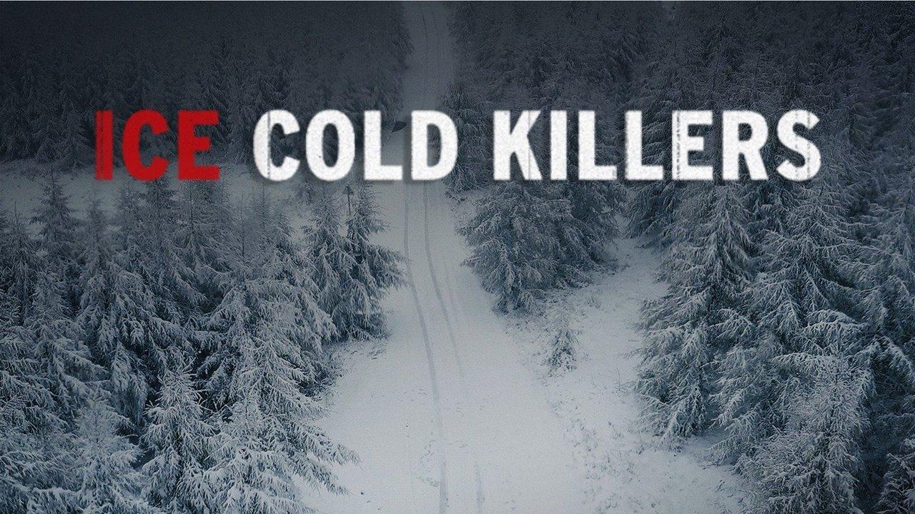 Ice Cold Killers backdrop