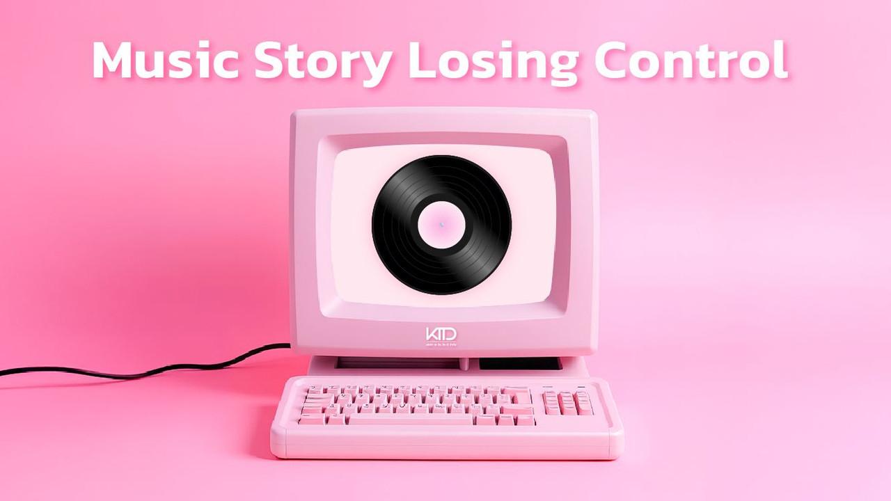 Music Story : Losing Control backdrop