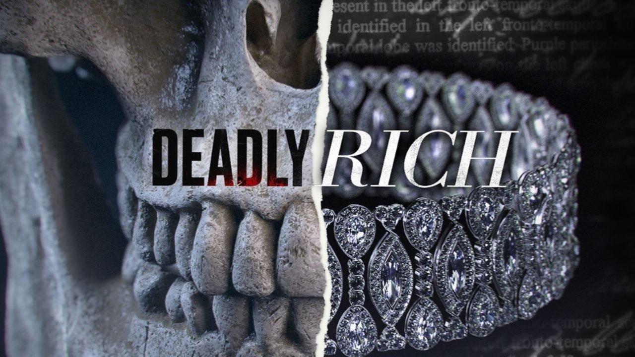 Deadly Rich backdrop
